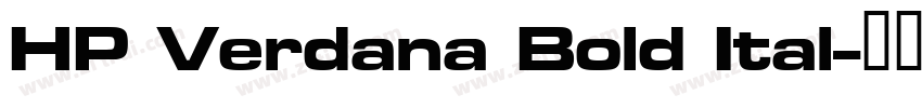 HP Verdana Bold Ital字体转换